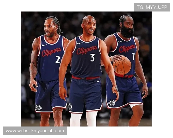 快船核心四巨头组合初显成效，快船五巨头